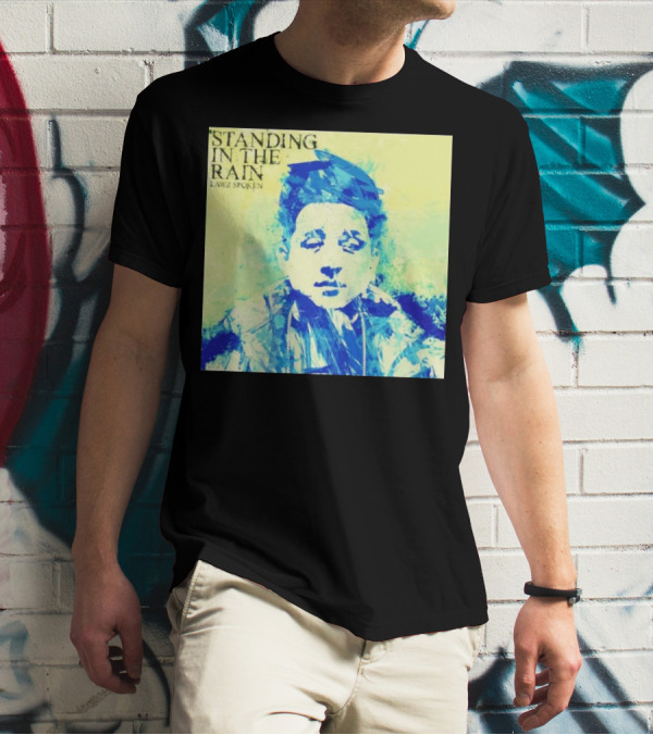 Standing In The Rain Lawz Spoken Blue T-Shirt