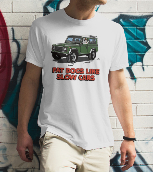 Fat Dogs Enjoy Slow Rides In Classic Off-Road Vehicles T-Shirt
