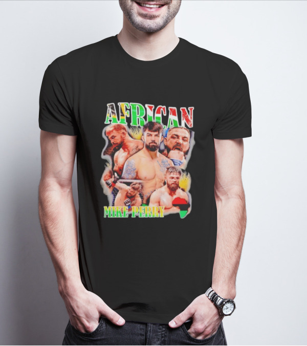 AFRICAN MIKE PERRY Fighter Collage With Black Red Green Map T-Shirt