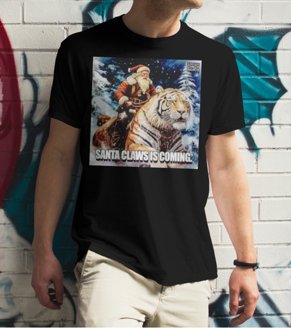 Santa Claws Is Coming Cincinnati Bengals Cincy T-Shirt