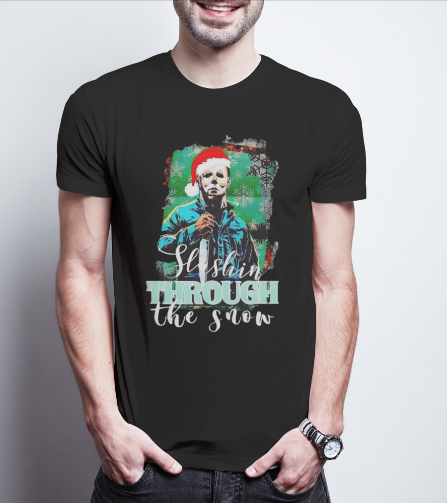 Michael Myers Slashin Through The Snow Christmas T-Shirt