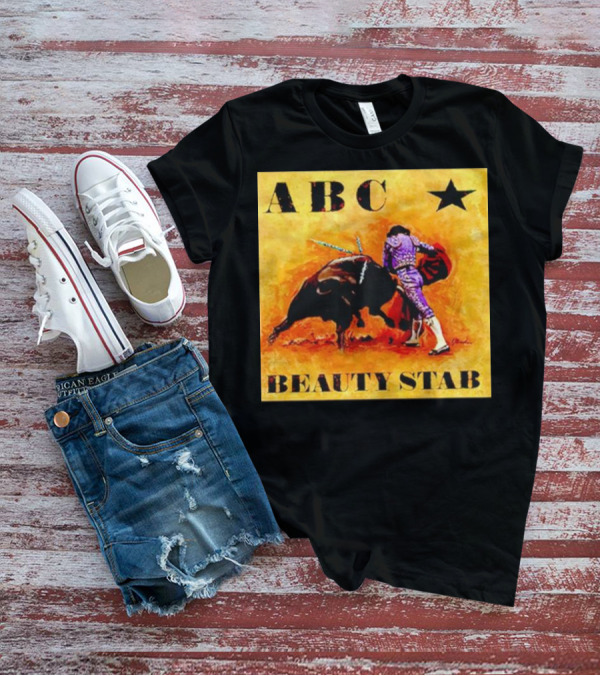 ABC Beauty Stab Matador Encounter With Bull And Star T-Shirt