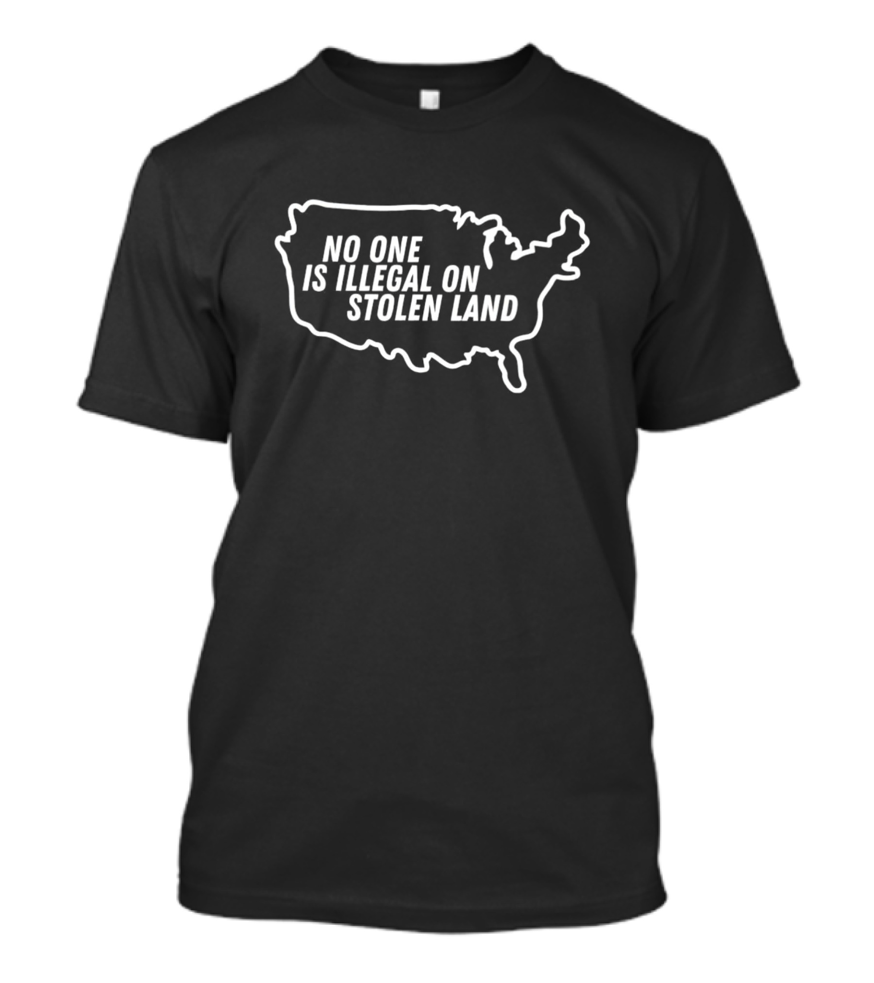 No One Is Illegal On Stolen Land USA Map Outline T-Shirt