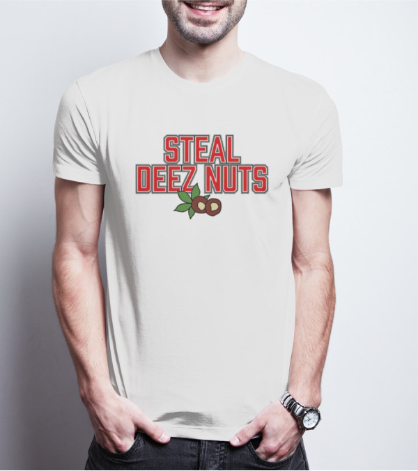 Ohio Steal Deez Nuts Red Text With Nuts And Leaves T-Shirt