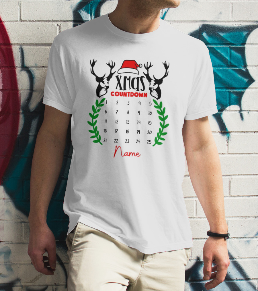 Xmas Countdown Calendar Name Custom Santa Hat Deer Antlers T-Shirt