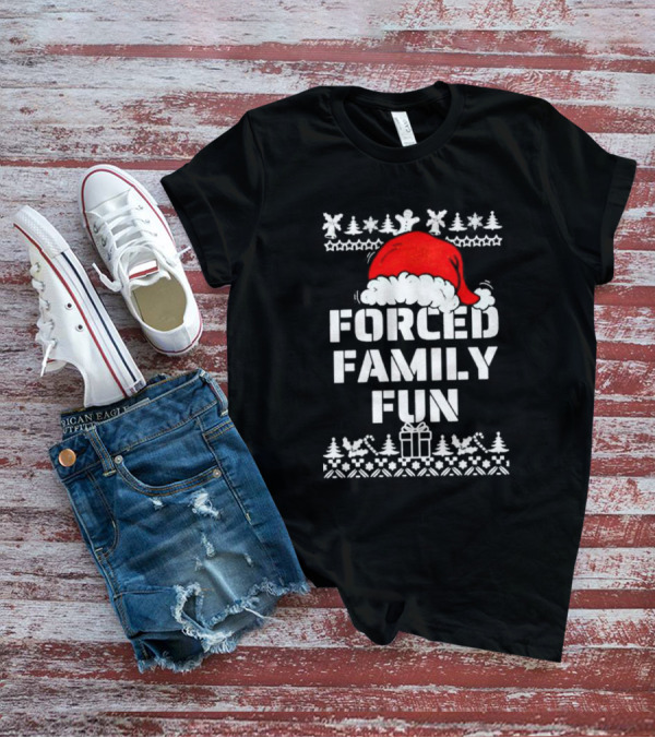 Forced Family Fun Christmas Santa Hat Trees Presents T-Shirt