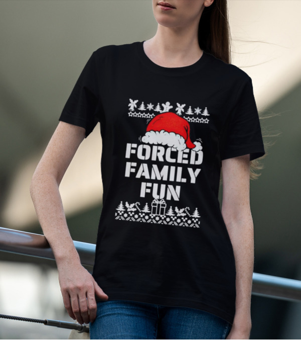 Forced Family Fun Christmas Santa Hat Trees Presents T-Shirt