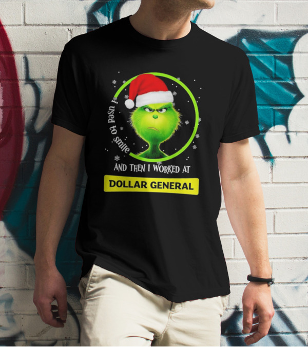 Santa Grinch I Used To Smile And Then I Worked At Dollar General Christmas T-Shirt