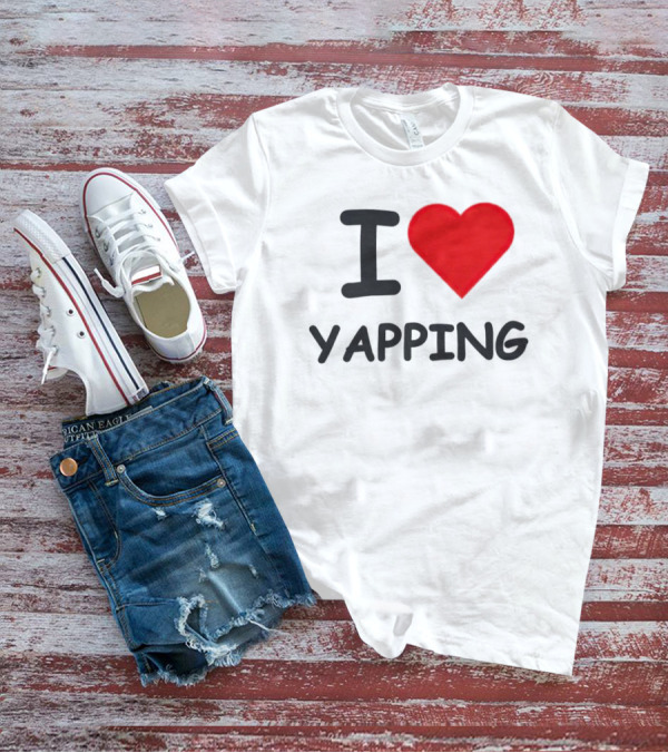 I Heart Yapping Enthusiast Passion T-Shirt