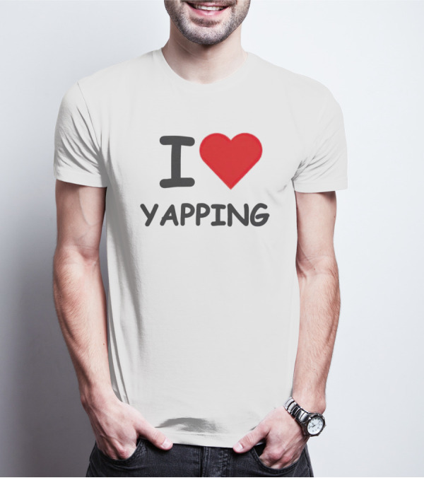 I Heart Yapping Enthusiast Passion T-Shirt