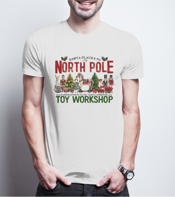 Santa Claus And Co. North Pole Handcrafted By Elves Santa Approved Toy Workshop T-Shirt