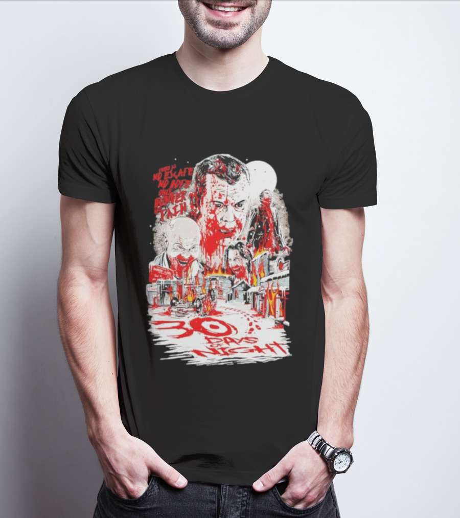 30 Days Of Night No Escape No Hope Only Hunger And Pain T-Shirt