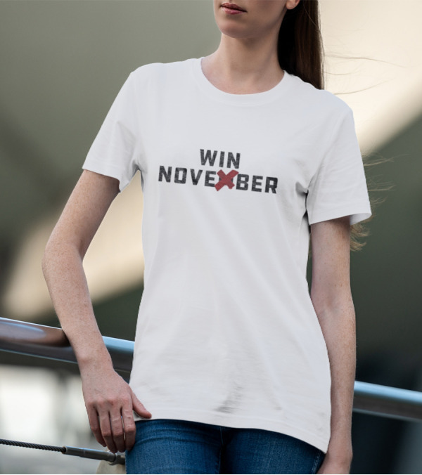 WIN NOV X BER T-Shirt