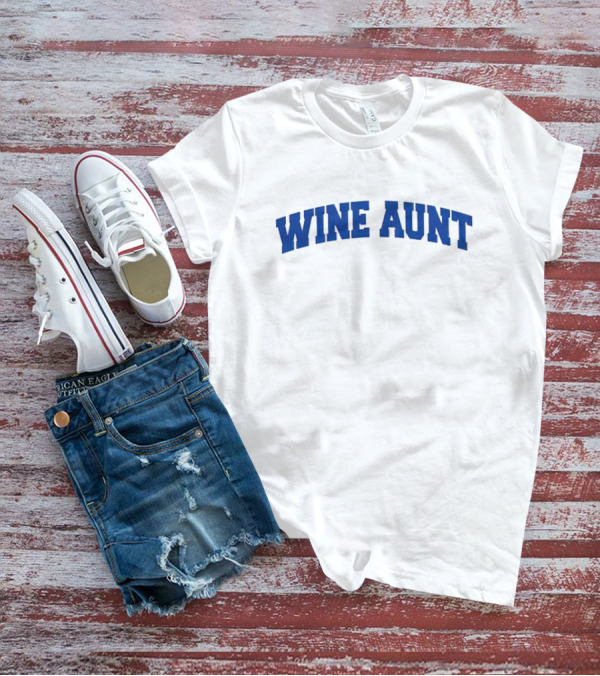 Wine Aunt Blue Text T-Shirt