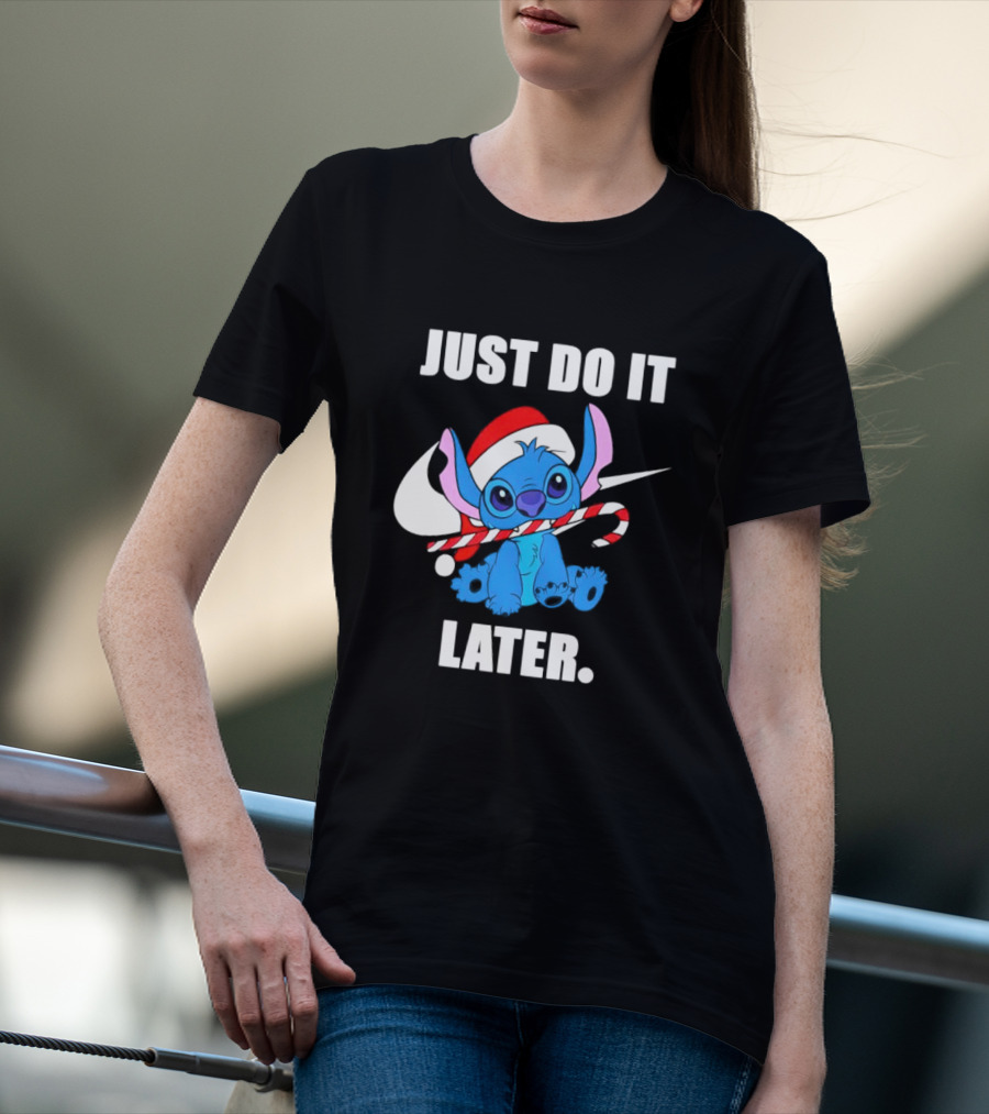 Santa Stitch Just Do It Later Christmas T-Shirt
