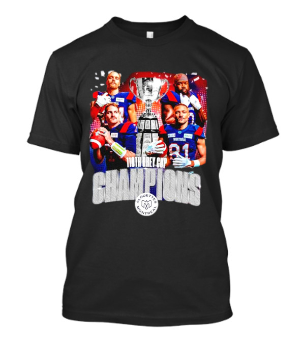 Montreal Alouettes 110th Grey Cup Champions Football Team T-Shirt