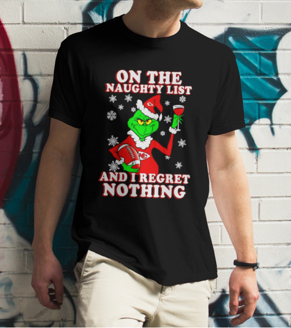 Grinch In Chiefs Colors With Naughty List And I Regret Nothing Christmas Football T-Shirt