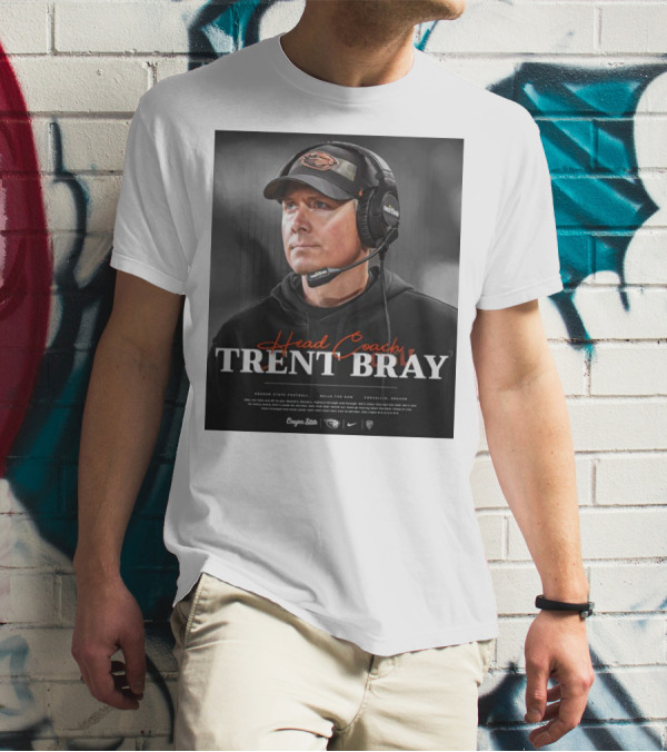 Head Coach Trent Bray Oregon State Football Build The Dam Corvallis, Oregon Beavers T-Shirt