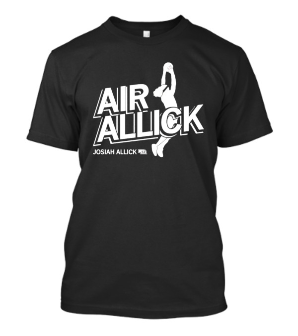 JOSIAH ALLICK AIR ALLICK 53 Basketball Dunk T-Shirt