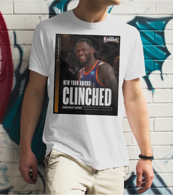 NBA In-Season Tournament New York Knicks Clinched Knockout Round T-Shirt
