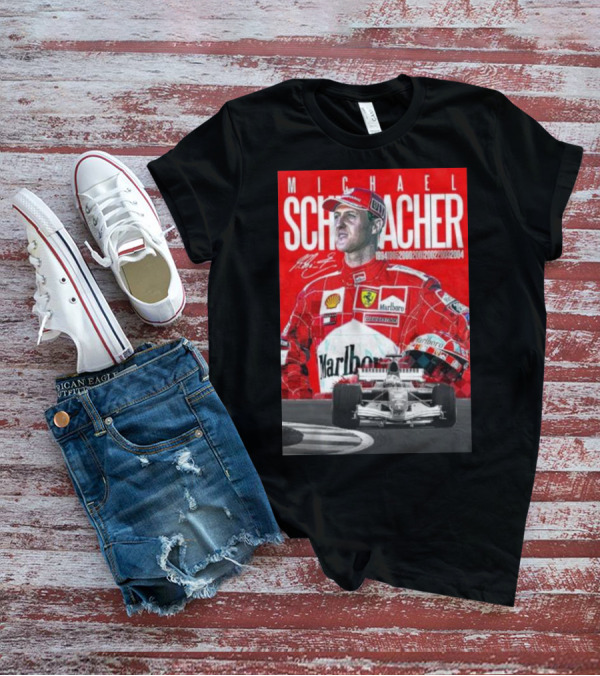 Michael Schumacher Formula 1 Champion Racing Ferrari Legend 1994 1995 2000 2001 2002 2003 2004 Marlboro Shell Bridgestone T-Shirt