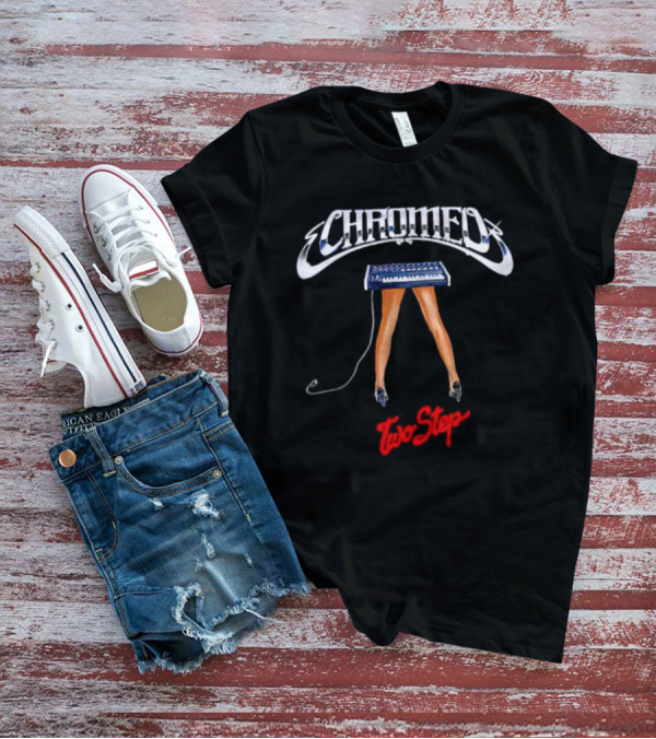 Chromeo Keyboard Legs Two Step T-Shirt