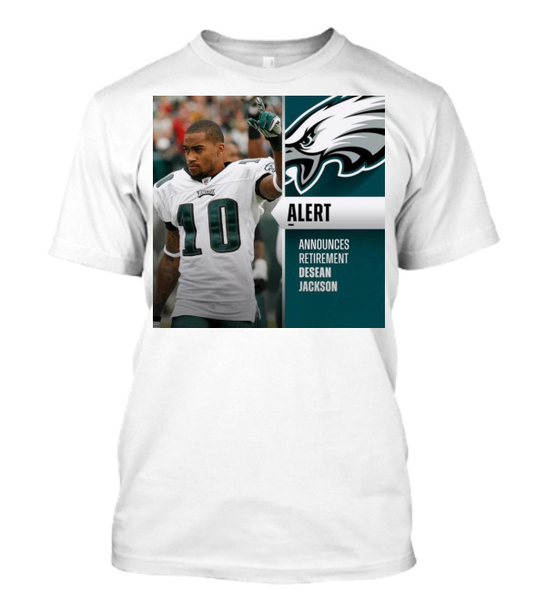 Alert DeSean Jackson Announces Retirement Eagles T-Shirt
