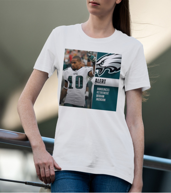 Alert DeSean Jackson Announces Retirement Eagles T-Shirt