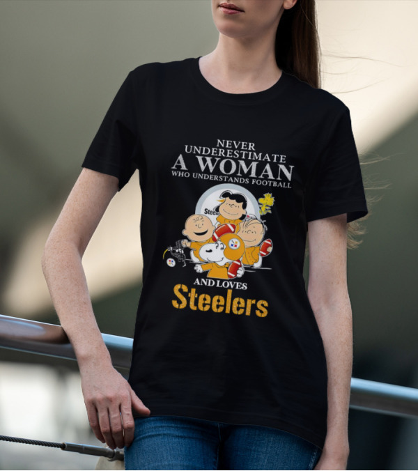 Peanuts Characters Never Underestimate A Woman Who Loves Steelers Football T-Shirt