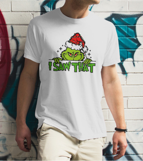 Santa Grinch I Saw That Christmas Pixel Art Holiday T-Shirt