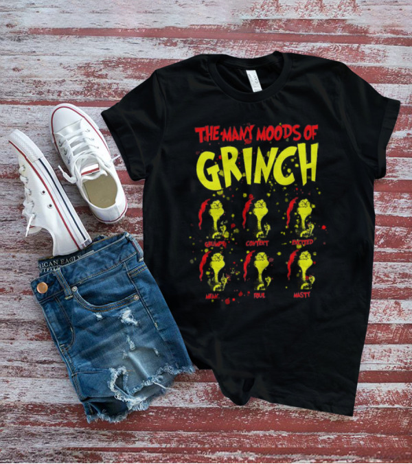 The Many Moods Of Grinch Grumpy Content Excited Mean Sour Nasty Merry Christmas T-Shirt