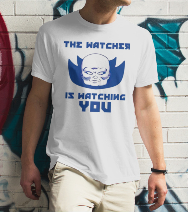 THE WATCHER IS WATCHING YOU T-Shirt