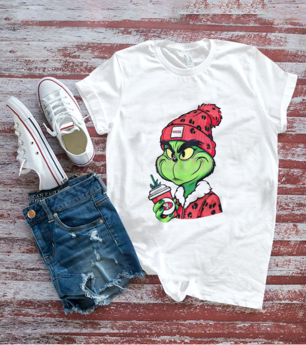 Grinch Boujee San Francisco 49ers Coffee Winter Look T-Shirt