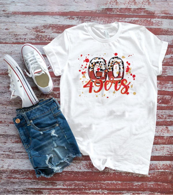 Leopard Print Go 49ers Red And Gold Text With Splatter T-Shirt
