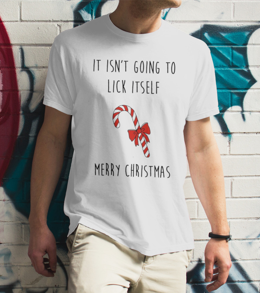 It Isn't Going To Lick Itself Merry Christmas Candy Cane Bow T-Shirt