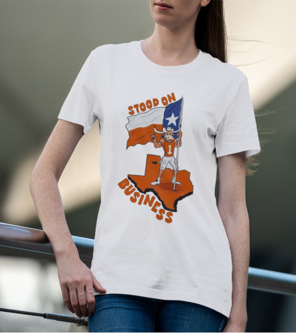 Stood On Business Texas Longhorns Mascot Holding Lone Star Flag T-Shirt