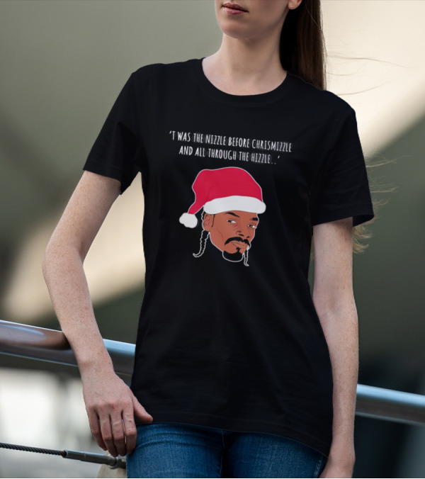 'Twas The Nizzle Before Chrismizzle Santa Drawing T-Shirt