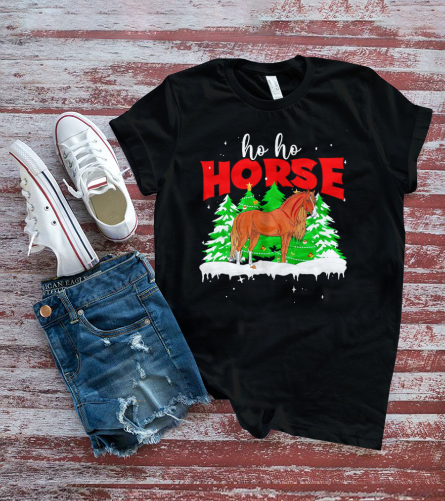 Ho Ho Horse Christmas Trees Snow Holiday T-Shirt