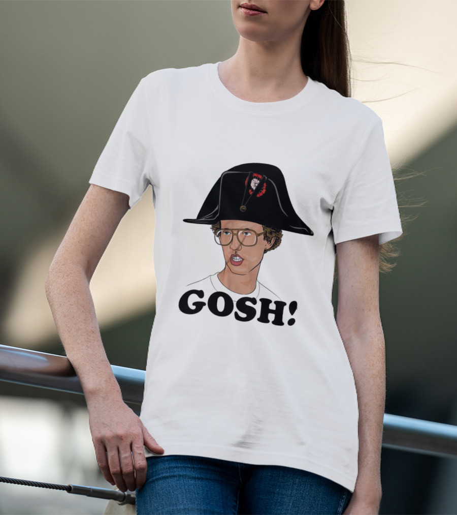 Napoleon Dynamite Gosh Wearing Napoleon Hat T-Shirt