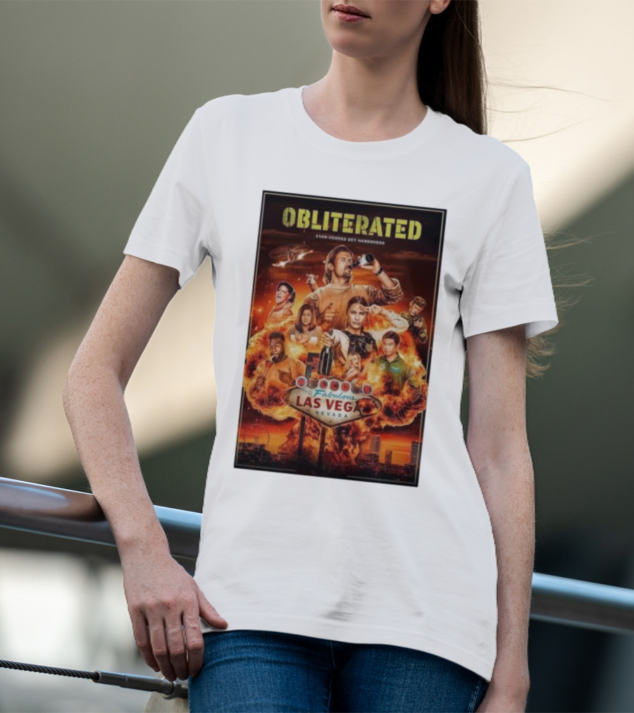 Obliterated Even Heroes Get Hangovers Fabulous Las Vegas Nevada T-Shirt
