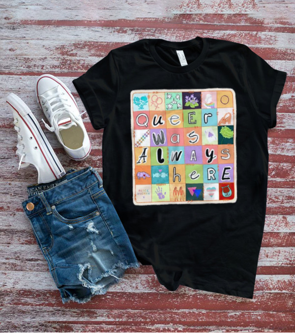 Alice Oseman X Qwah Queer Was Always Here Quilt T-Shirt