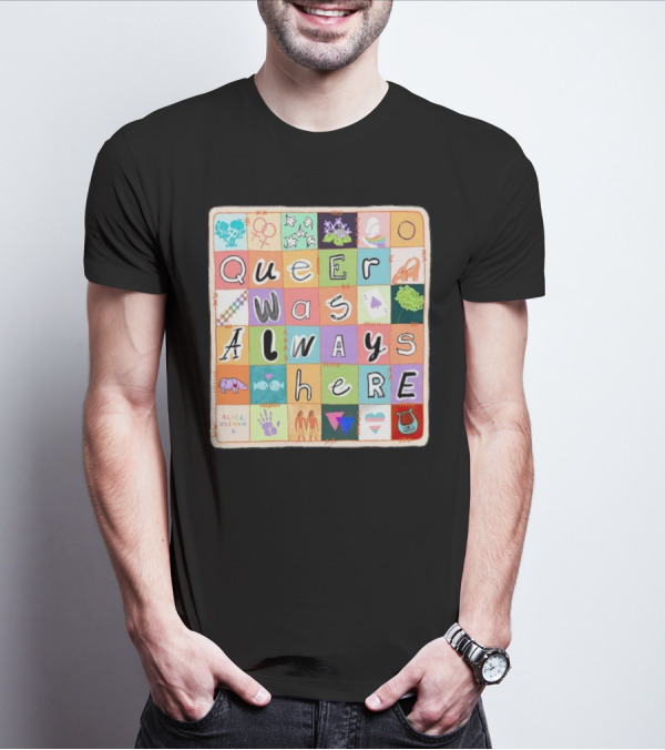 Alice Oseman X Qwah Queer Was Always Here Quilt T-Shirt