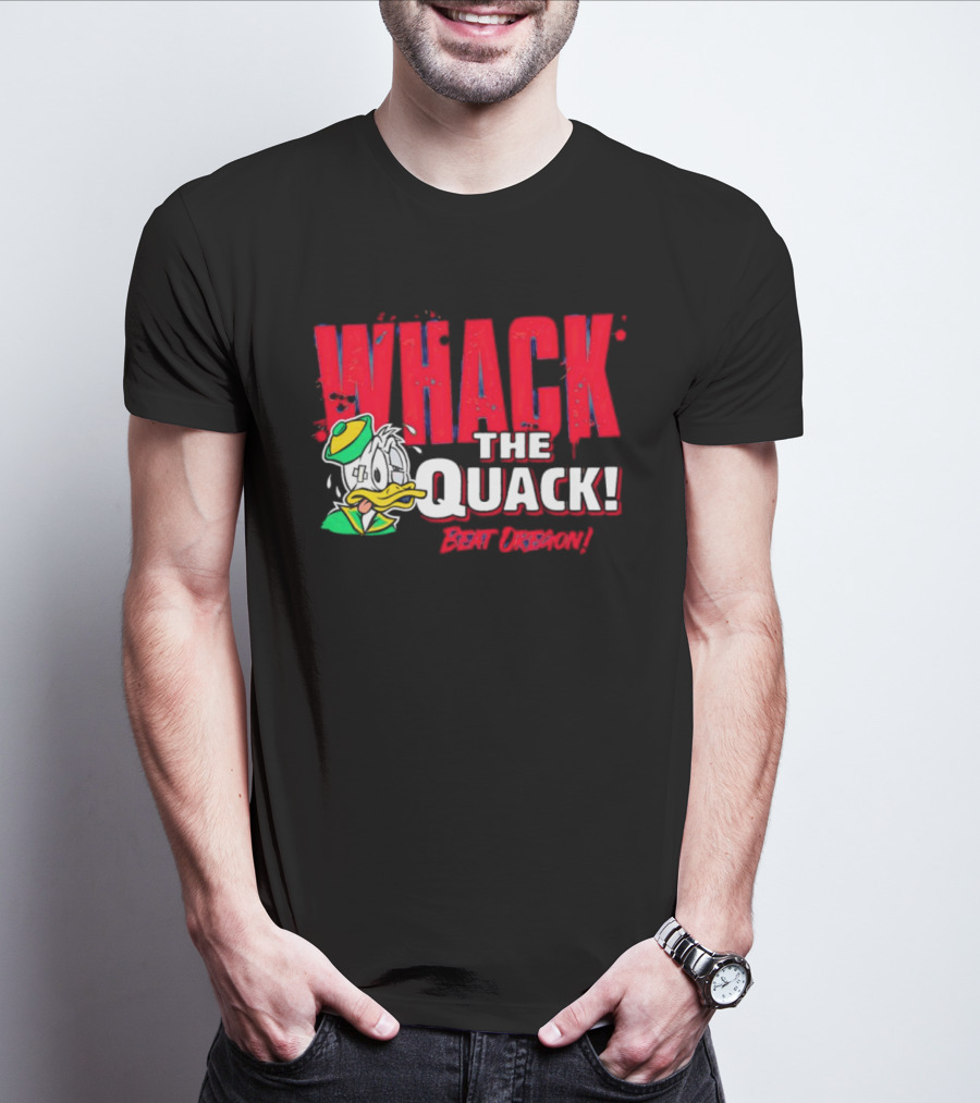 WHACK THE QUACK BEAT OREGON T-Shirt