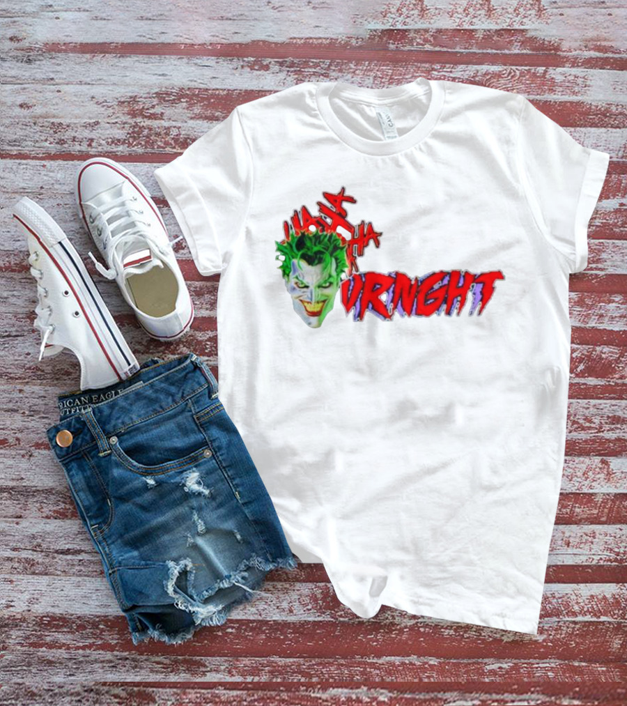 CBO Joker Ha Ha Crime URNGHT Begins T-Shirt