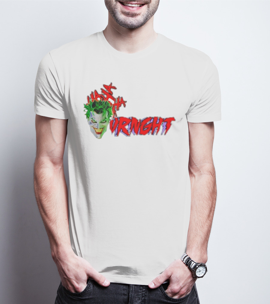 CBO Joker Ha Ha Crime URNGHT Begins T-Shirt