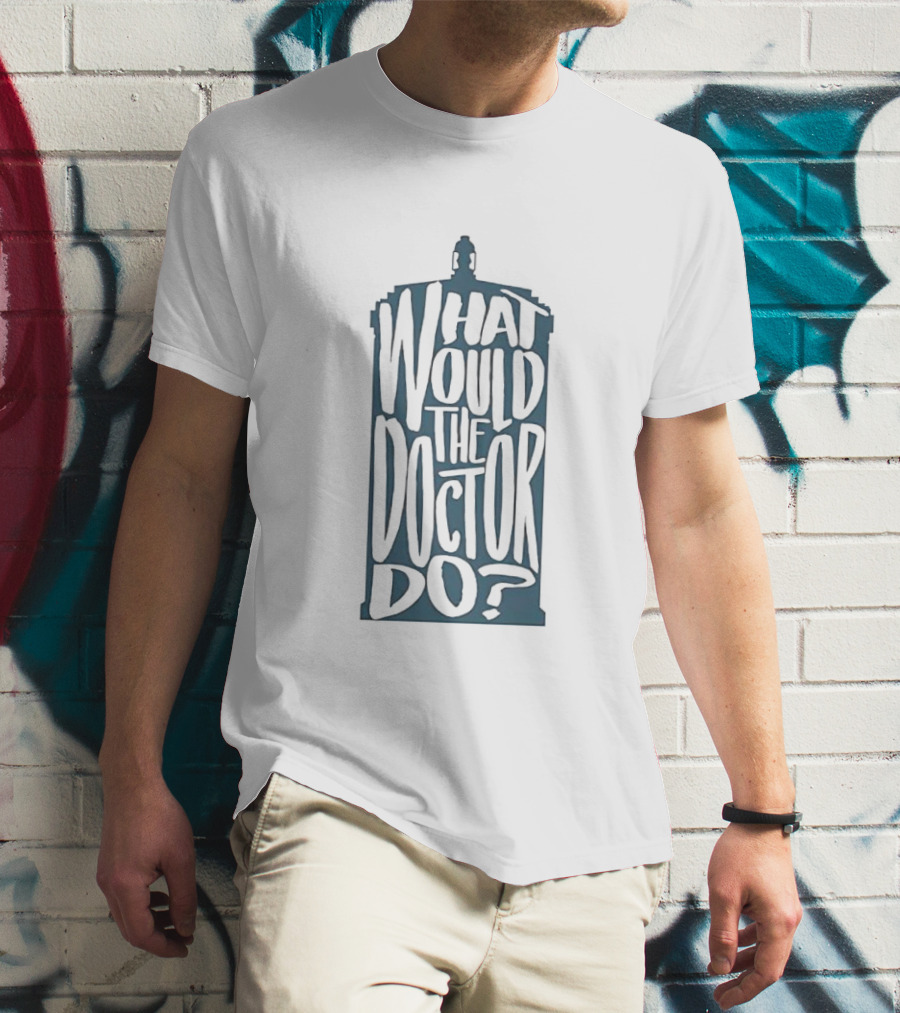 What Would The Doctor Do TARDIS T-Shirt