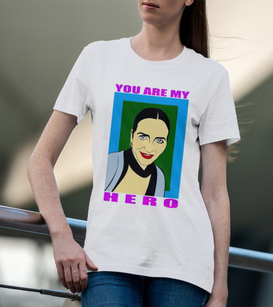 You Are My Hero Pop T-Shirt