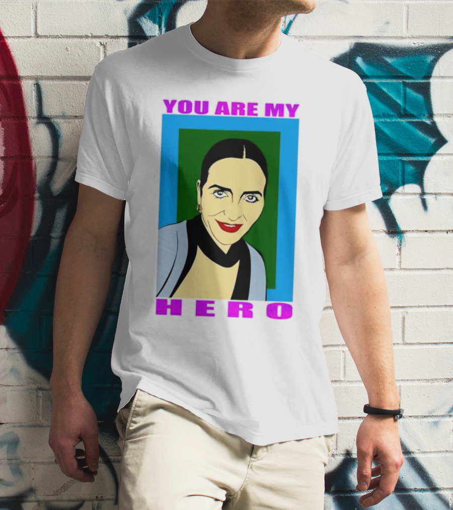 You Are My Hero Pop T-Shirt