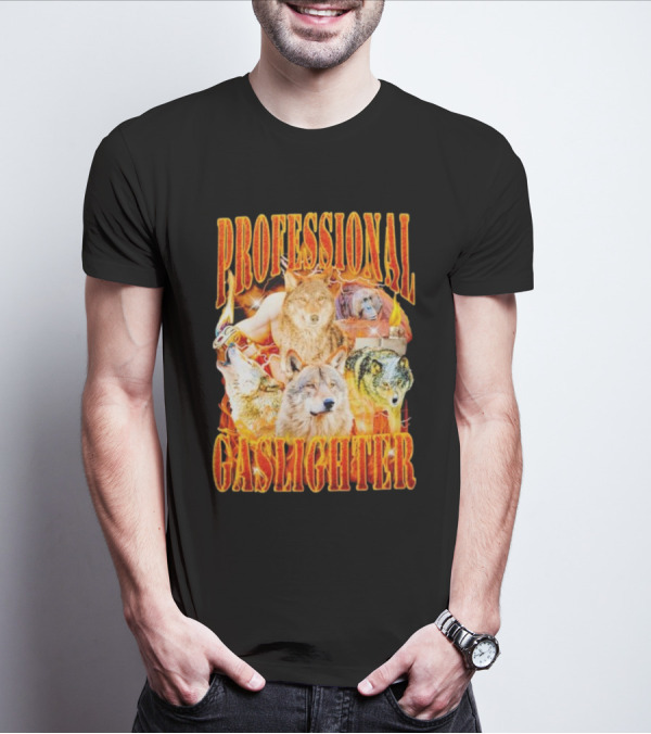 Professional Gaslighter Wolves Vintage T-Shirt