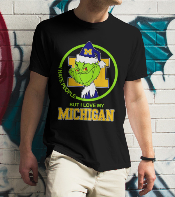 I HATE PEOPLE BUT I LOVE MY MICHIGAN GRINCH M SANTA HAT T-Shirt